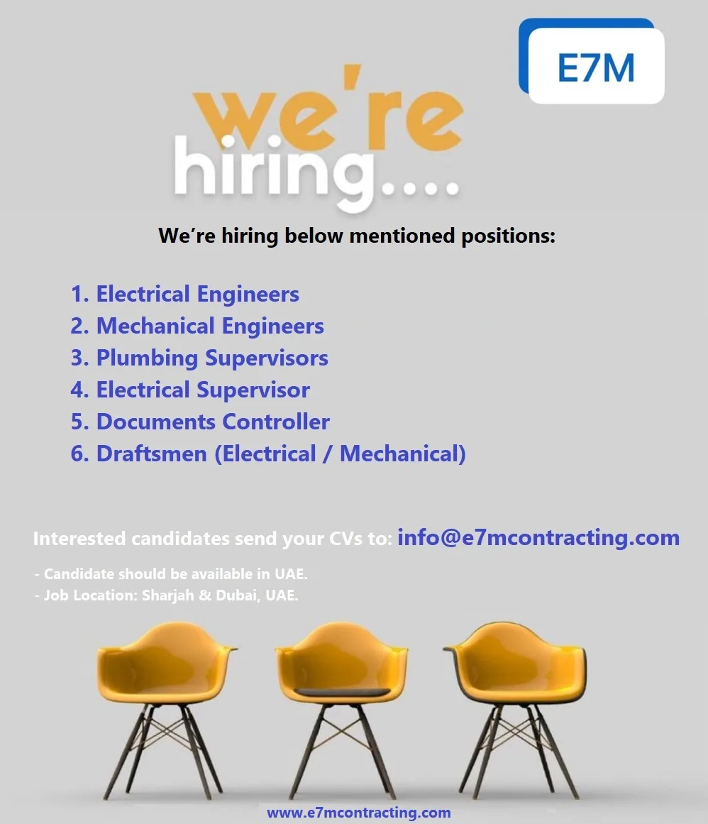 E7M Electromechanical Works Contracting LLC Dubai Jobs