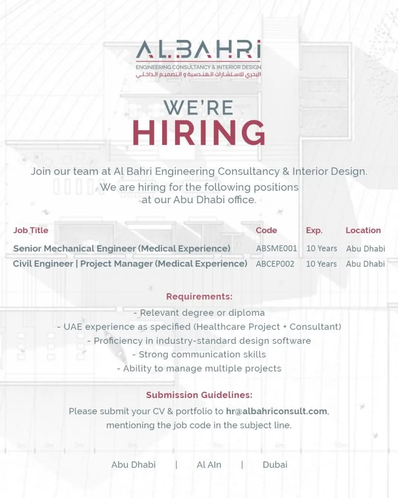 Al-Bahri Engineering Consultancy Abu Dhabi Jobs: Senior Mechanical Engineer (Medical Experience), Civil Engineer / Project Manager (Medical Experience)