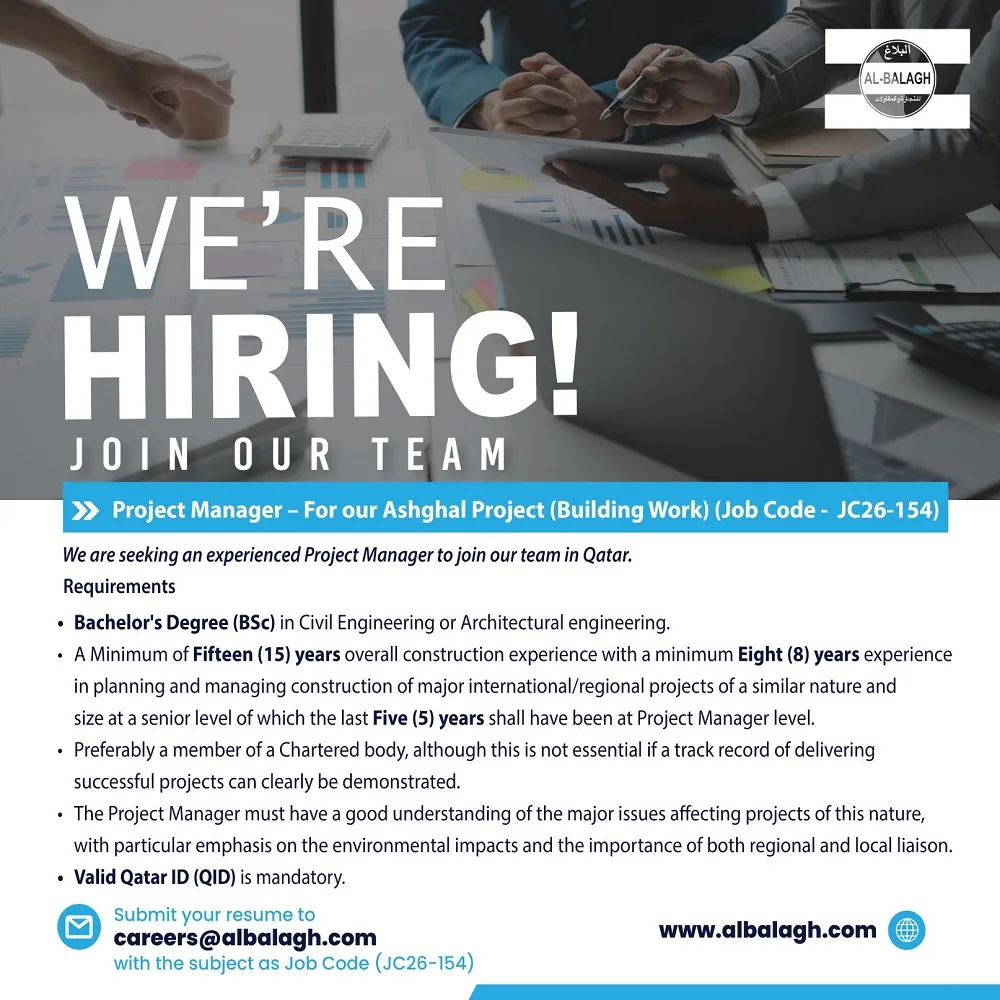 Al-Balagh Trading and Contracting Co. Doha Jobs: Project Manager, Ashghal Building Project, Planner, Construction
