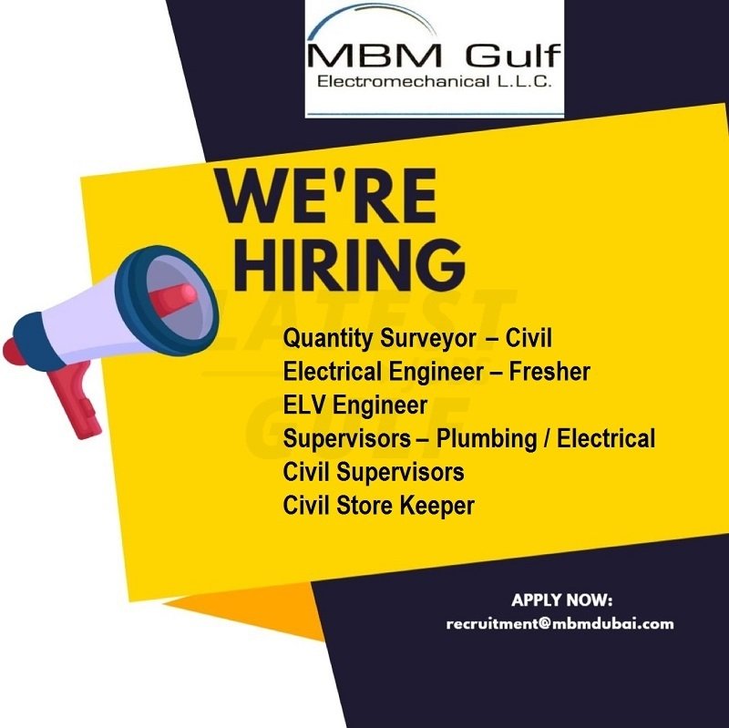 MBM-Gulf-Electro-Mechanical-LLC-Dubai-Jobs-12-Aug-2022