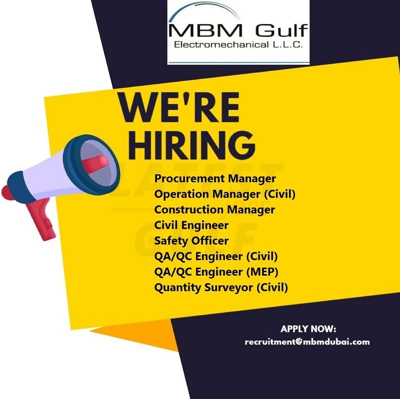 MBM-Gulf-Electro-Mechanical-LLC-Dubai-Jobs-16-Aug-2022