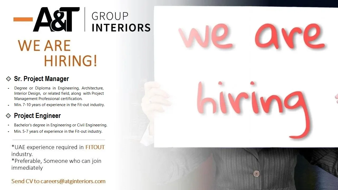 A-and-T-Group-Interiors-Dubai-Jobs-02-Apr-2025